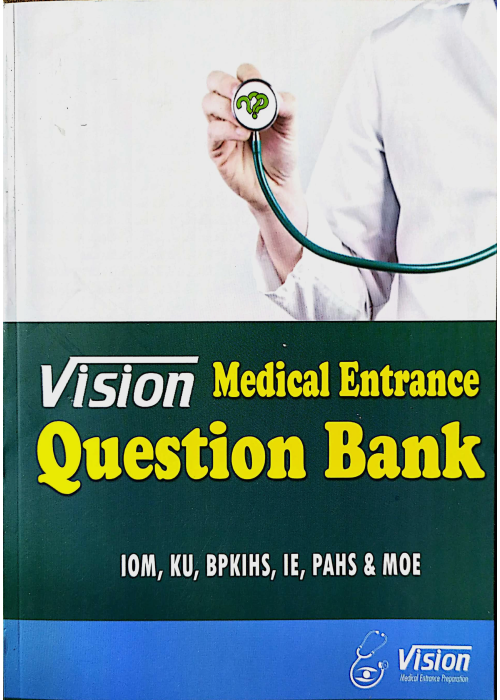 Vision Medical Entrance Question Bank  Vision Medical Entrance Question Bank
